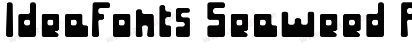 IdeaFonts Seaweed Re字体转换